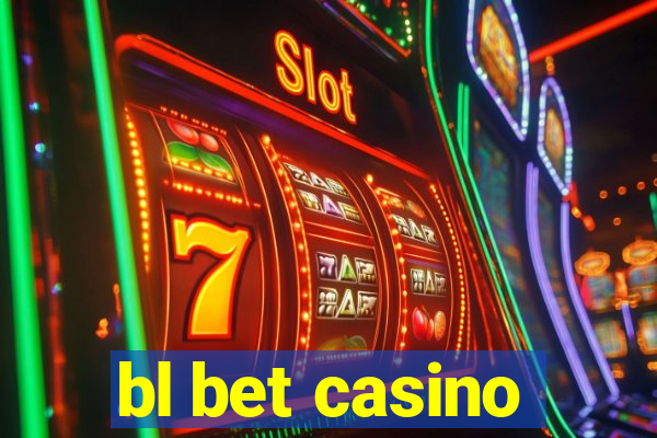 bl bet casino